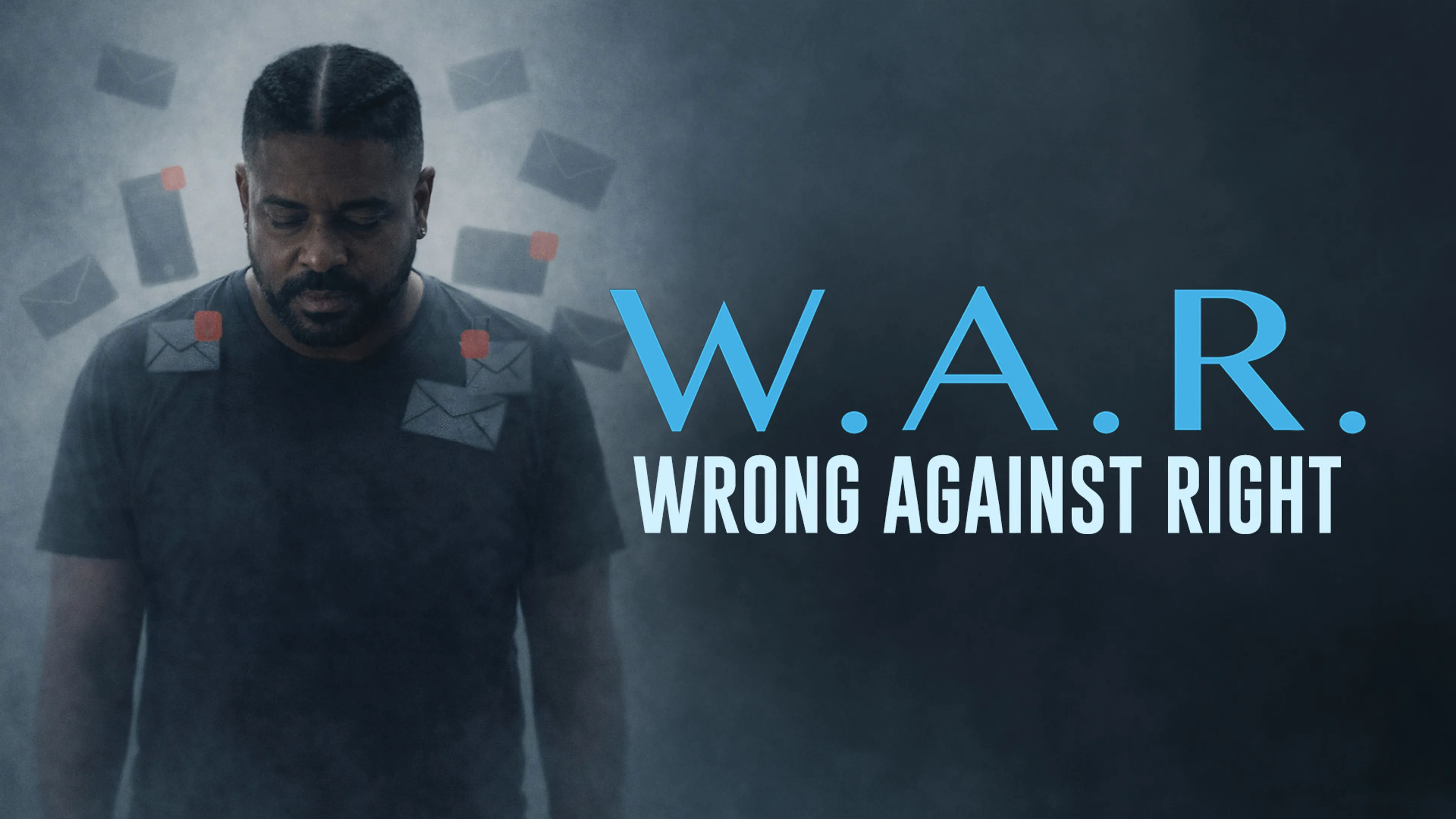 W.A.R. (Wrong Against Right) poster